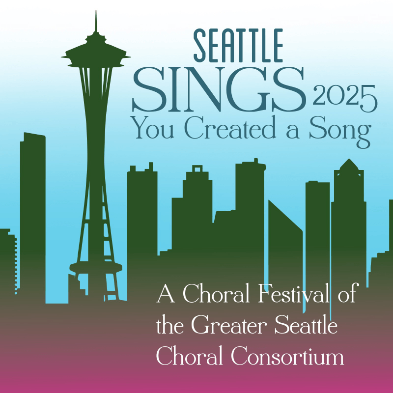 "Seattle Sings" 2025 Choral Festival artwork