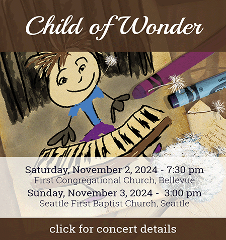 "Child of Wonder" - Nov. 2024 Concert - click for more info